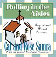 Rolling in the Aisles (The Holy Humor Series) 1578562856 Book Cover
