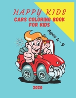 Coloring Book: Cars Coloring Book For Kids: Happy Kids Cars coloring book for Ages 4 to 9, activity and comic coloring cars B087SHBYDR Book Cover