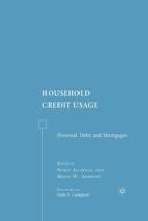 Household Credit Usage: Personal Debt and Mortgages 1349539465 Book Cover