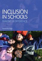 Inclusion in Schools: Making a Difference 1855393603 Book Cover