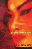 Playing Madame Mao (Summersdale Fiction) 1876040181 Book Cover