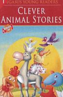Clever Animal Stories 813191738X Book Cover