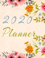 2020 Planner Weekly and Monthly Jan 1, 2020 to Dec 31, 2020 year planner Trendy Floral Botanical Garden Pink Orange Yellow turquoise flowers Cover day by day scheduler agenda Weekly & Monthly Planner  1677351616 Book Cover
