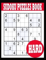 Sudoku Puzzle Book: Hard Sudoku Puzzle Book including Instructions and answer keys - Sudoku Puzzle Book for Adults B0849XBT3M Book Cover