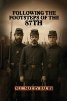 Following the Footsteps of the 87th B0G56D2QHN Book Cover
