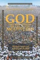 GOD End-time Updates His Call to The Multitudes 1950015610 Book Cover
