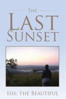 The Last Sunset 1493191179 Book Cover