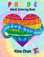 Pride: Loving Words of Affirmation, Supporting Love Equality 1975660633 Book Cover