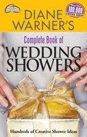 Complete Book of Wedding Showers 1564143007 Book Cover