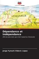 Dépendance et indépendance (French Edition) 6206930297 Book Cover