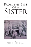 From the Eyes of a Sister 1638144370 Book Cover