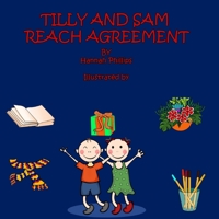 Tilly and Sam Reach Agreement: USA Version B093R7XNLC Book Cover