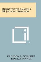 Quantitative Analysis of Judicial Behavior 1258385279 Book Cover