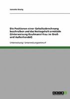 Die Positionen einer Gehaltsabrechnung beschreiben und das Nettogehalt ermitteln 3638657736 Book Cover