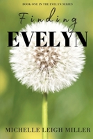 Finding Evelyn 1530137764 Book Cover