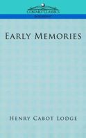Early Memories 1596053747 Book Cover