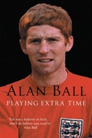 Playing Extra Time 0230768571 Book Cover