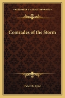 Comrades of the Storm 1162785403 Book Cover