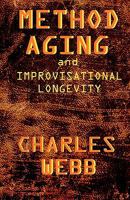 Method Aging and Improvisational Longevity 1456577212 Book Cover
