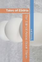 The Tale of Amon: Book Three 1717976891 Book Cover