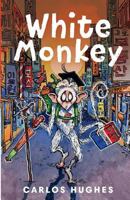 White Monkey 1533366500 Book Cover