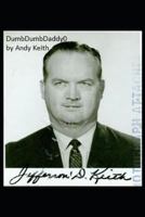 DumbDumbDaddyO (DDD) 1728893178 Book Cover