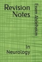 Revision Notes: In Neurology B0F21N16WX Book Cover