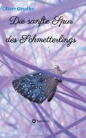 Die sanfte Spur des Schmetterlings 3347088778 Book Cover