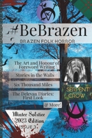 #BeBrazen: Issue 3 B0CNZRVF4V Book Cover