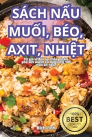 Sách N?u Mu?i, Béo, Axit, Nhi?t (Vietnamese Edition) 1836875649 Book Cover