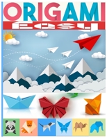 Origami Easy: 40 Faltmodelle für Kinder | 25 vollfarbige 3D-Faltmodelle für Kinder | 3d-Tiere Origami ideal als Geschenk B08NDZ2QLR Book Cover