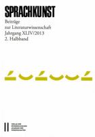 Sprachkunst. Beitrage Zur Literaturwissenschaft /Jahrgang XLIV / 2013, 2. Halbband 3700179006 Book Cover