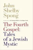 The Fourth Gospel 0062011308 Book Cover