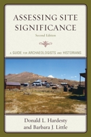 Assessing Site Significance: A Guide for Archaeologists and Historians (Heritage Resource Management) 0759111278 Book Cover