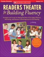 Readers Theater for Building Fluency: Strategies and Scripts for Making the Most of This Highly Effective, Motivating, and Research-Based Approach to Oral Reading 0439522234 Book Cover