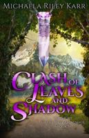 Clash of Leaves and Shadow 1735507105 Book Cover