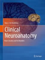 Clinical Neuroanatomy: Brain Circuitry and Its Disorders 3662505584 Book Cover