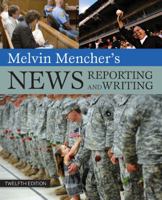 Melvin Mencher's News Reporting and Writing 0073511935 Book Cover