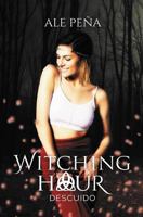 Descuido: Relato (Witching Hour) 1728709393 Book Cover