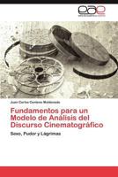 Fundamentos Para Un Modelo de Analisis del Discurso Cinematografico 3848452367 Book Cover