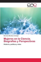 Mujeres En La Ciencia. Biografias y Perspectivas 3659085987 Book Cover