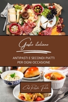 Gusto italiano: antipasti e secondi piatti per ogni occasione: 2 libri in 1 (Italian Edition) B0CMLBVWSC Book Cover