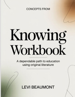 Concepts From Knowing: A Dependable Path To Education Using Original Literature B0H1Z3CCPB Book Cover