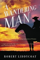 A Wandering Man 1087876281 Book Cover