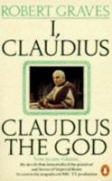 I Claudius - Claudius the God and his wife Messalina 0140093141 Book Cover