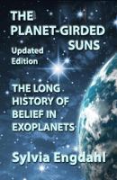 The Planet-Girded Suns: Man's View of Other Solar Systems B09W79K7GL Book Cover