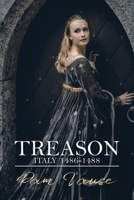 Treason: Italy 1486-1488 1483491676 Book Cover