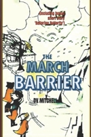 The March Barrier: B0BZFCY9LF Book Cover
