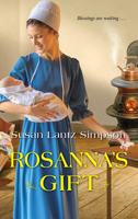 Rosanna's Gift 1420149806 Book Cover