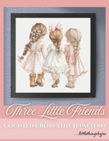 Three Little Friends : Counted Cross Stitch Pattern B0GJSMH6YV Book Cover